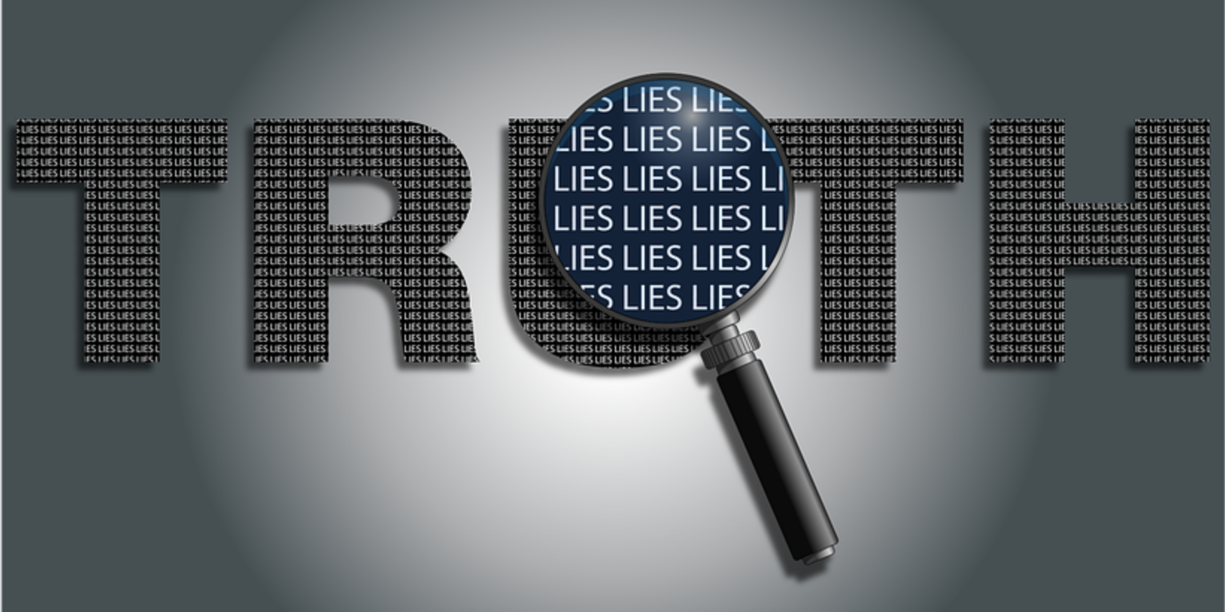 door een loep zie je de woorden 'lies' in het woord 'truth'
